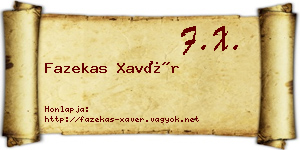 Fazekas Xavér névjegykártya